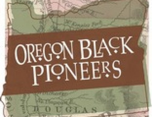 Preserving Oregon’s African American Historic Places Survey Announced