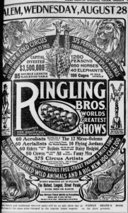 Ringling Bros. Circus newspaper advertisement Aug. 14, 1907. (source Daily Capital Journal)