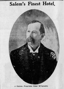 John Conner, proprietor of the Willamette Hotel. Photo credit: Capital Journal 24 Dec 1902.