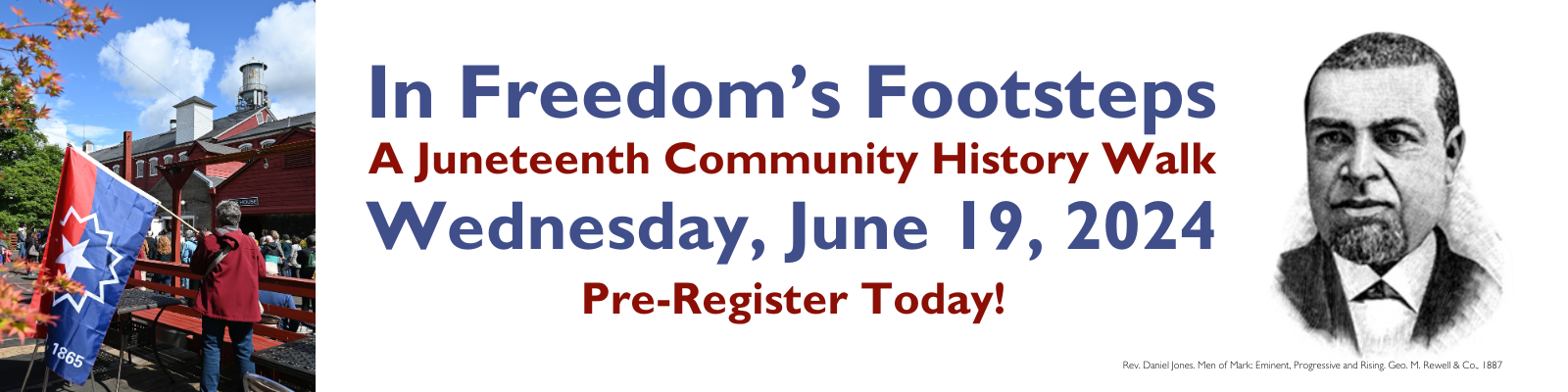 In Freedom's Footsteps: A Juneteenth Community History